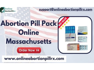 Abortion Pill Pack Online - Massachusetts